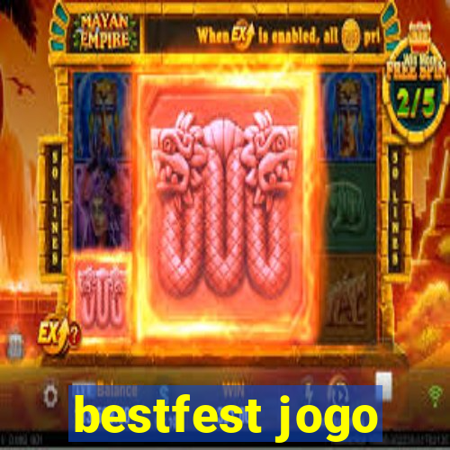 bestfest jogo